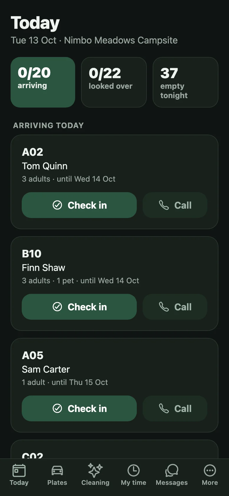 On a phone: Today. Arrivals to check in, departures to look over, and the pitches that should be empty tonight.