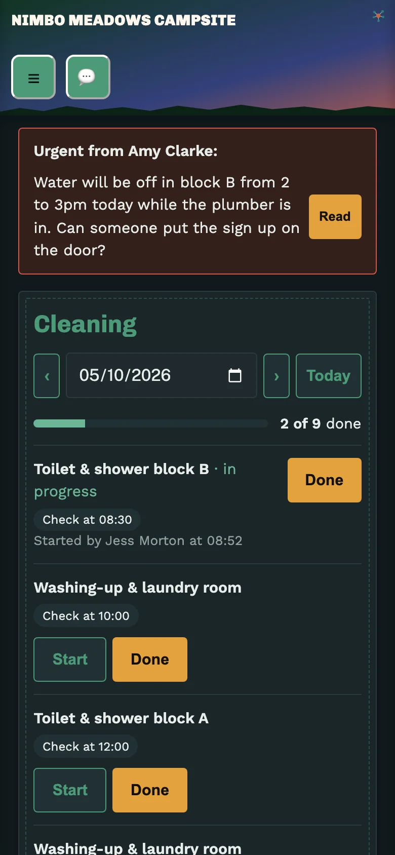 On a phone: Today’s cleaning jobs. The list makes itself from your bookings and timetable. Cleaners tap Start and Done, and report anything broken.